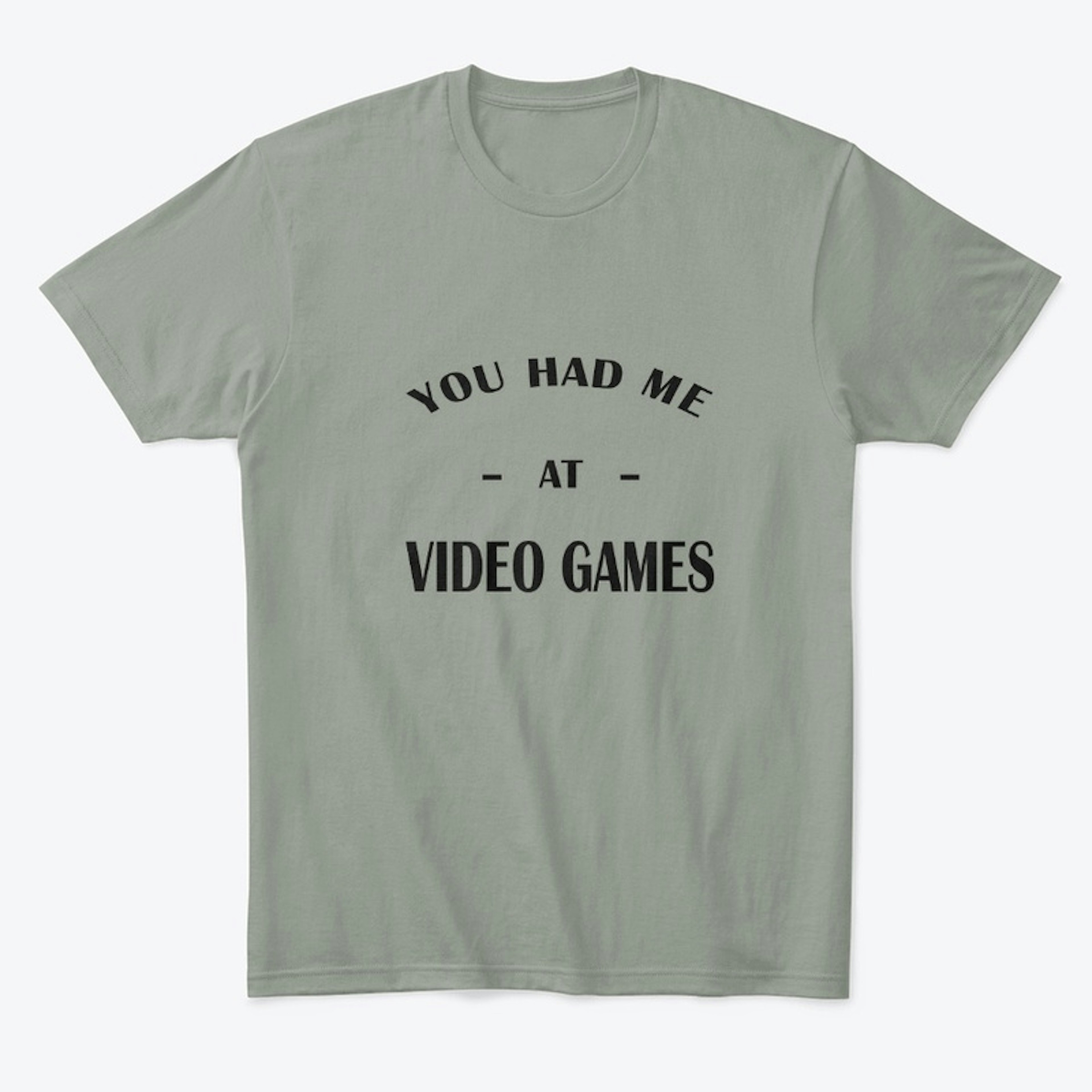 Had Me At Video Games