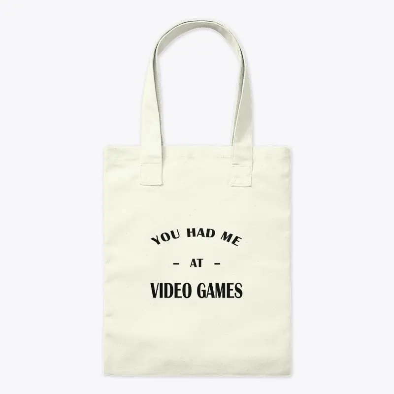 Had Me At Video Games